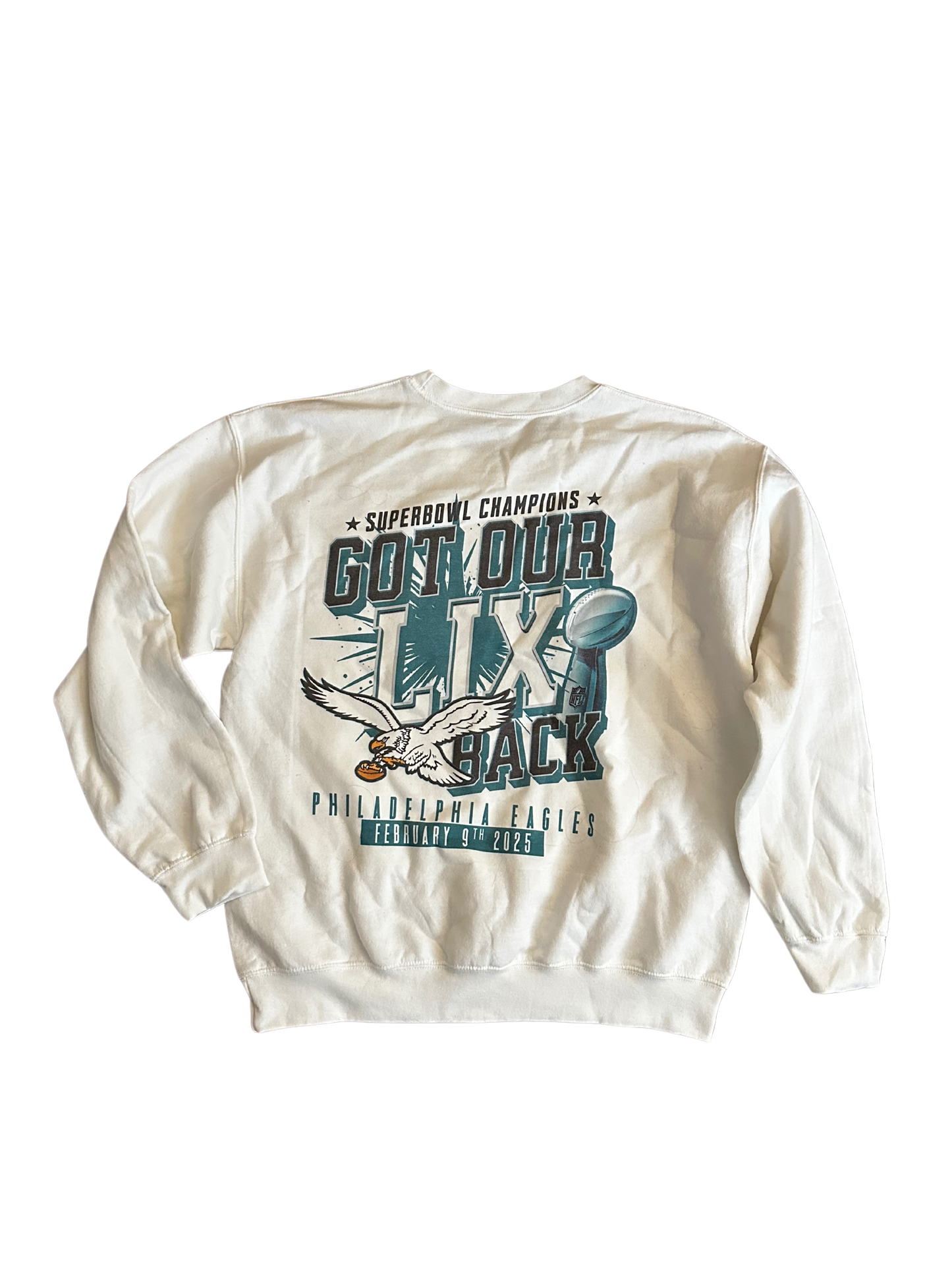 Got Our LIX Back Sweatshirt (Men's Large)